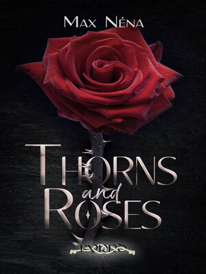 cover image of Thorns and Roses